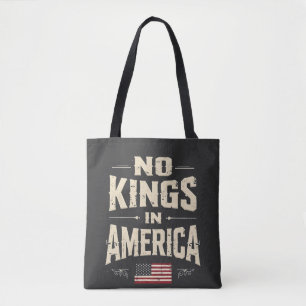 Keine Könige in Amerika Trump Politischer Spaß Tasche