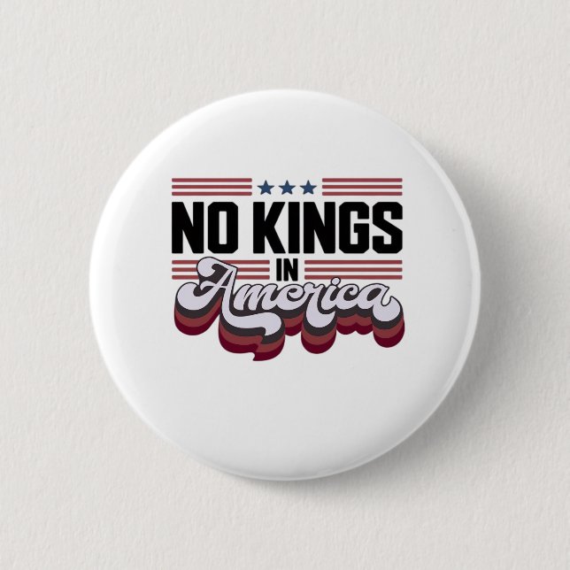 Keine Könige in Amerika USA Retro-Klassiker Button (Vorderseite)