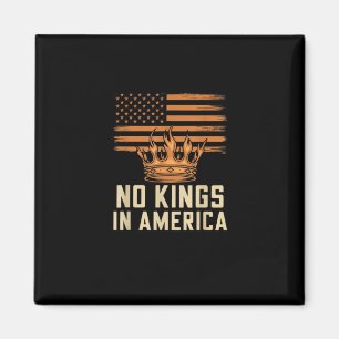 Keine Könige In Amerika Vereinigte Staaten Unabhän Magnet