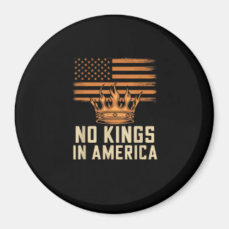 Keine Könige In Amerika Vereinigte Staaten Unabhän Magnet