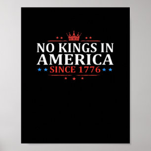 Keine Könige In Amerika Vereinigte Staaten Unabhän Poster