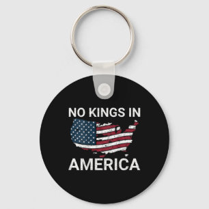 Keine Könige in Amerika, werfen Trump raus, keine Schlüsselanhänger