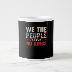 Keine Könige In Amerika Wir Das Volk Klassiker Jumbo-Tasse