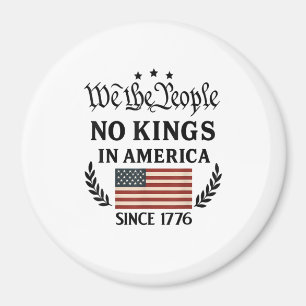Keine Könige In Amerika Wir, Das Volk Politisch Re Magnet