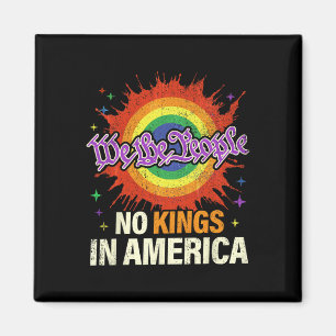 Keine Könige in Amerika Wir, das Volk politische V Magnet