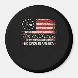 Keine Könige In Amerika Wir Das Volk Retro Cool Magnet