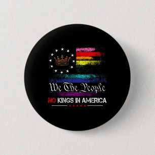 Keine Könige in Amerika Wir, die Menschen 1776 pol Button