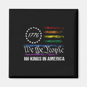 Keine Könige in Amerika Wir, die politische Fahne Magnet