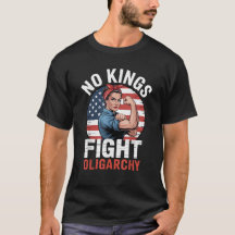 Keine Könige kämpfen Oligarchie T-Shirt