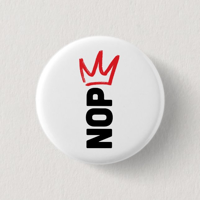 Keine Könige / NEIN-Knopf Button (Vorderseite)