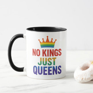 Keine Könige, nur Königinnen Tasse