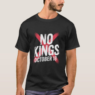 Keine Könige Oktober 18 No Kings Day Grafik T-Shirt