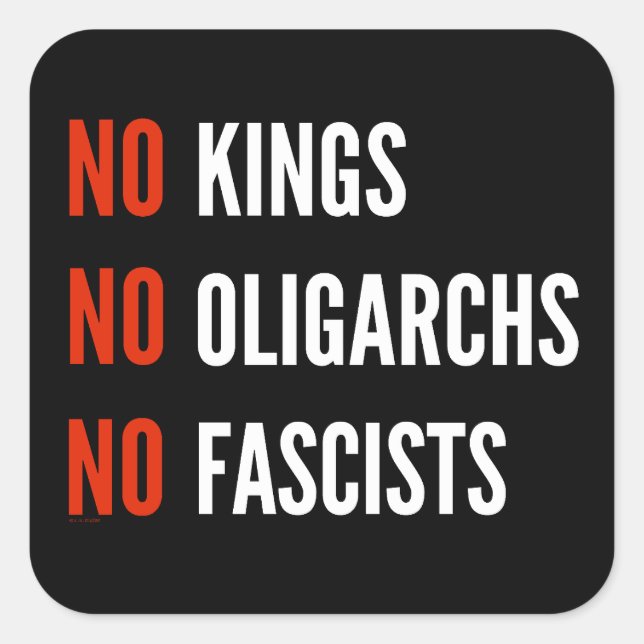 Keine Könige Oligarchen Faschisten Quadratischer Aufkleber (Vorderseite)