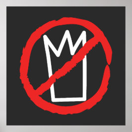 Keine Könige Protestkrone Logo Poster