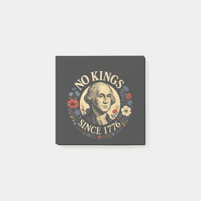Keine Könige seit 1776 Amerikanische Demokratie Pr Post-it Klebezettel (Vorderseite)