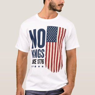 Keine Könige seit 1776 Patrioten-Flag-Shirt-Design T-Shirt