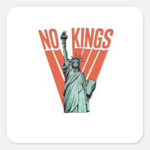 Keine Könige Statue Des Protests Amerikanischer Kl Quadratischer Aufkleber