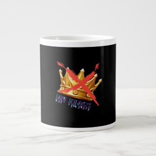 Keine Könige Trendy Design Jumbo-Tasse