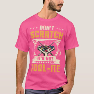 Keine Kratzer, keine Billard-Billard mit Billard T-Shirt