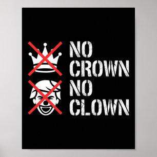 Keine Krone Kein Clown Widerstandsprotest Dump Tru Poster