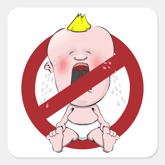 KEINE KRY BABIES QUADRATISCHER AUFKLEBER (Vorderseite)