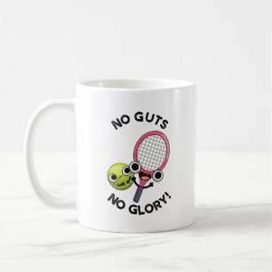 Keine Leute ohne Ruhm Funny Tennis Pub Kaffeetasse