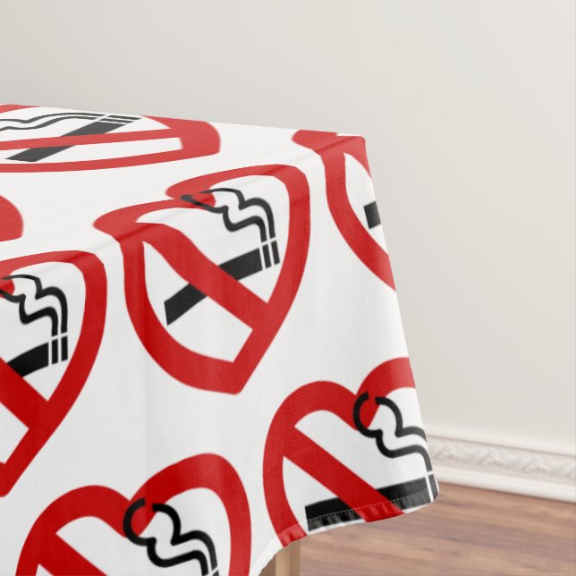 Keine Liebe für das Rauchen Tischdecke (Beispiel)