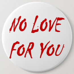Keine Liebe für Sie - individuell Button