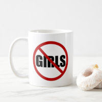 Keine Mädchen erlaubt die Tasse der Signaturtypogr