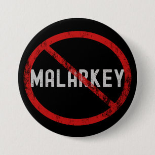 Keine Malarke-Taste Button