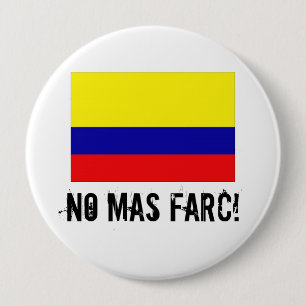 KEINE MAS-FARC! Knopf Button
