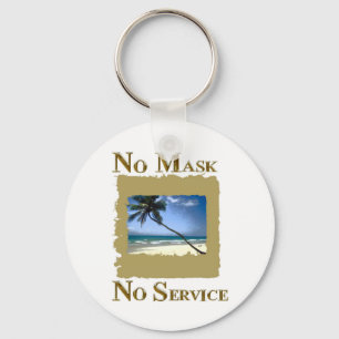 KEINE MASSE KEIN SERVICE-FLORIDA SCHLÜSSELANHÄNGER