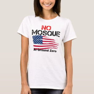 Keine Moschee am Bodennullpunkt T-Shirt