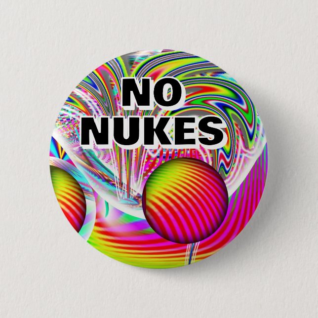 KEINE NUKES (Sie können die Worte ändern) Button (Vorderseite)