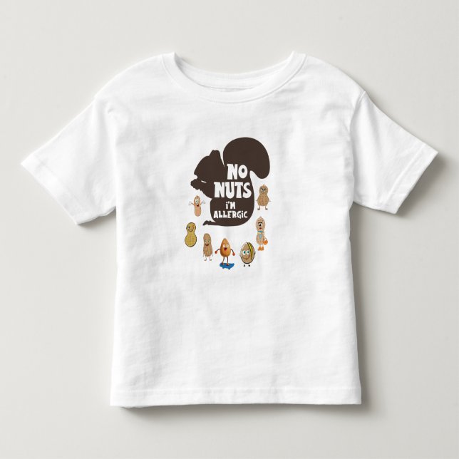 Keine Nüsse Ich bin allergische Erdnuss Allergie B Kleinkind T-shirt (Vorderseite)