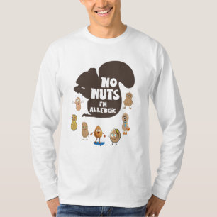 Keine Nüsse Ich bin allergische Erdnuss Allergie B T-Shirt