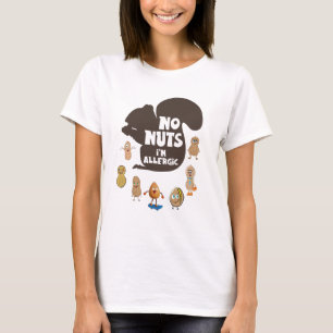 Keine Nüsse Ich bin allergische Erdnuss Allergie B T-Shirt