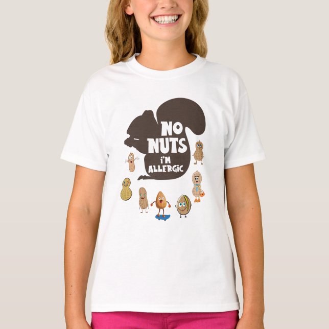 Keine Nüsse Ich bin allergische Erdnuss Allergie B T-Shirt (Vorderseite)