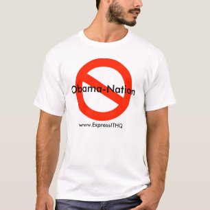 Keine Obama-Nation, www.ExpressITHQ.com T-Shirt