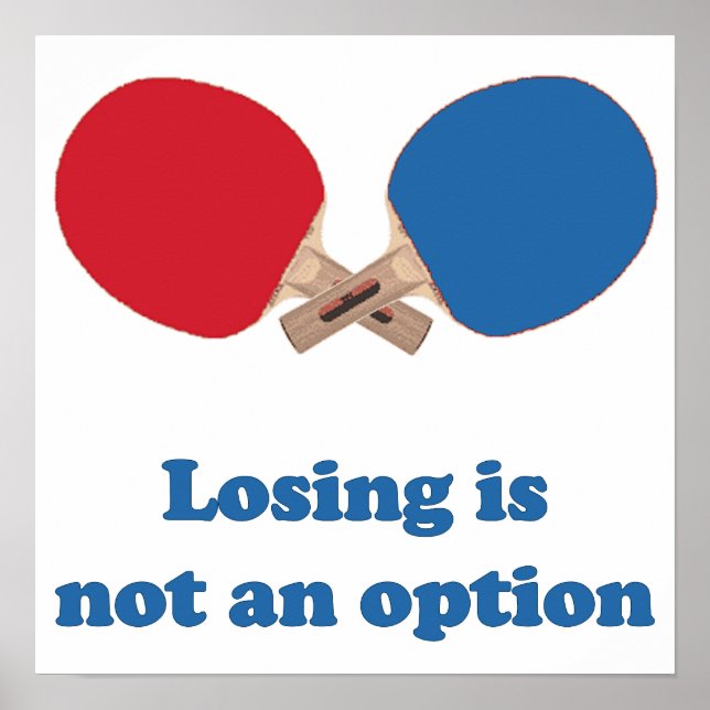 Keine Option Ping Pong Poster (Vorne)
