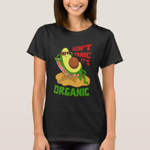 Keine Panik. Es ist Bio Strand von Avocados und Ve T-Shirt