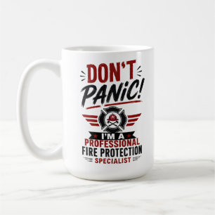 Keine Panik, ich bin Brandschutzspezialist  Kaffeetasse
