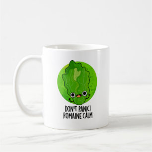 Keine Panik Romaine Calm Funny Veggie Pun Kaffeetasse