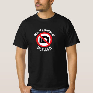 Keine Paparazzi Bitte - Kein Fotografieren T-Shirt