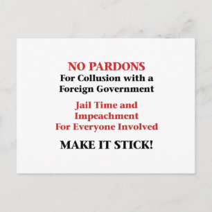 Keine Pardons für Collusion! Postkarte