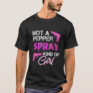Keine Pfefferspray, keine weiblichen Waffenbesitze T-Shirt