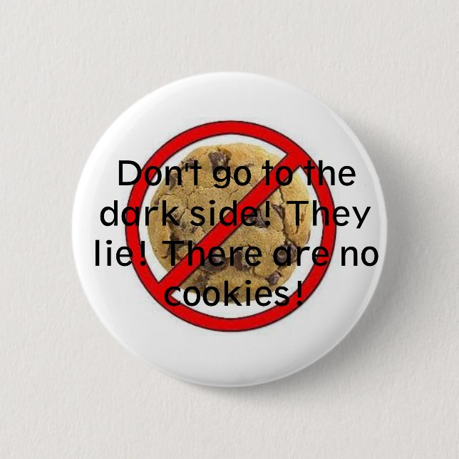 Keine Plätzchen Button (Vorderseite)