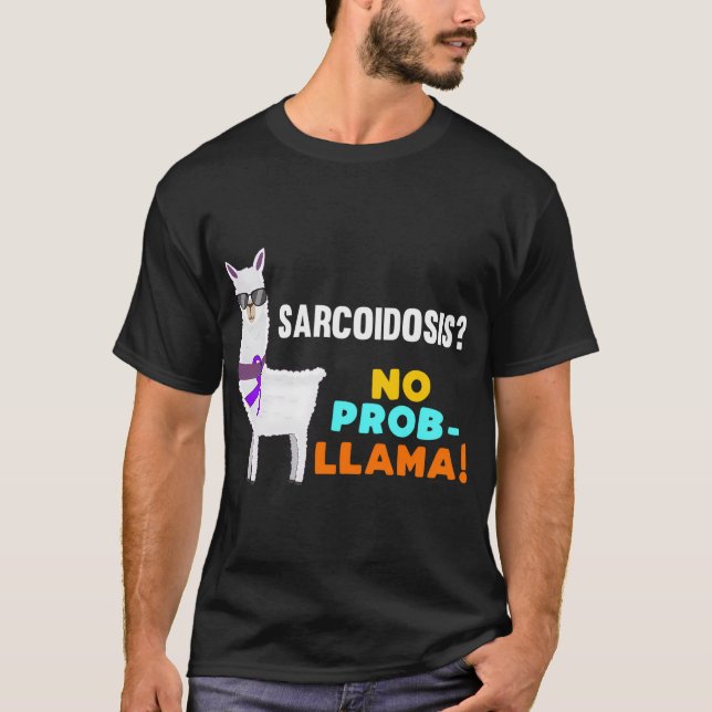 Keine Prob-Llama Sarcoidose Warrior Survivor Aware T-Shirt (Vorderseite)