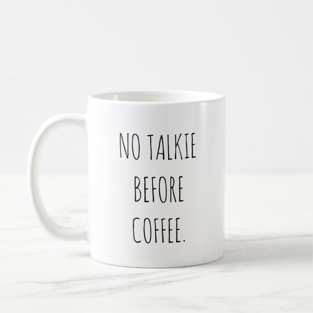 Keine Rede vor Kaffee lustige RAE DUNN inspiriert Kaffeetasse (Links)
