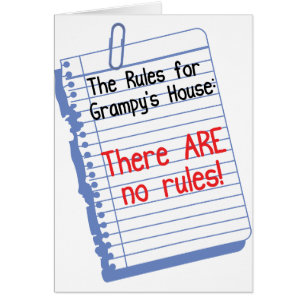 Keine Regeln an Grampys Haus